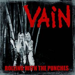 Vain : Rolling with the Punches